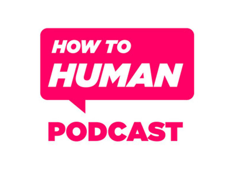 How To Human